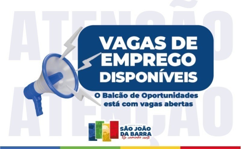 Balcão de Oportunidades de SJB com 356 vagas de emprego